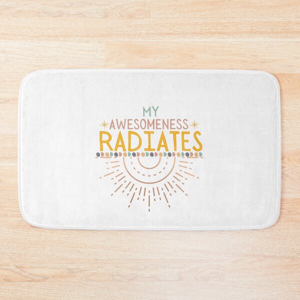 Item preview, My Awesomeness Radiates designed and sold by LionheartADHD.