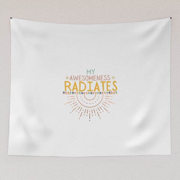 Item preview, My Awesomeness Radiates designed and sold by LionheartADHD.