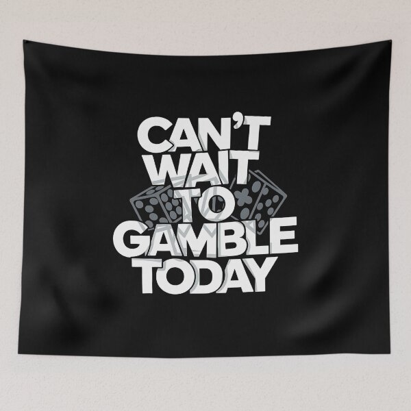 Item preview,  Can't Wait To Gamble Today - A gift for casino enthusiasts, poker players, and anyone who loves the thrill of gambling! designed and sold by ZyziowskyArt.