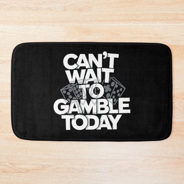 Item preview,  Can't Wait To Gamble Today - A gift for casino enthusiasts, poker players, and anyone who loves the thrill of gambling! designed and sold by ZyziowskyArt.