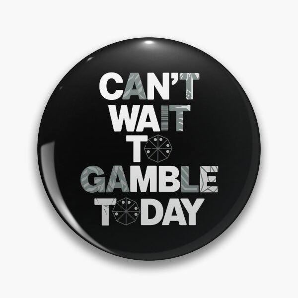 Item preview, Can't Wait To Gamble Today - A gift for casino enthusiasts, poker players, and anyone who loves the thrill of gambling! designed and sold by ZyziowskyArt.