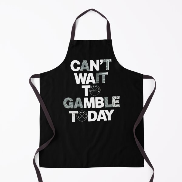 Item preview, Can't Wait To Gamble Today - A gift for casino enthusiasts, poker players, and anyone who loves the thrill of gambling! designed and sold by ZyziowskyArt.
