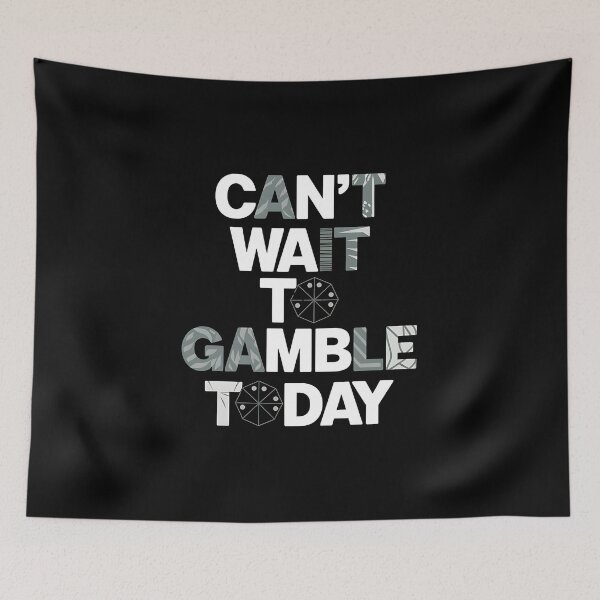Item preview, Can't Wait To Gamble Today - A gift for casino enthusiasts, poker players, and anyone who loves the thrill of gambling! designed and sold by ZyziowskyArt.