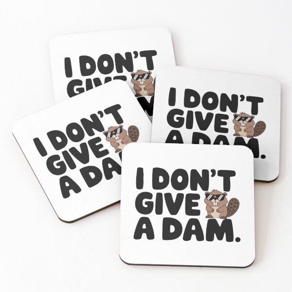 Item preview, I Don't Give A Dam! Cute Beaver Pun designed and sold by PMCreative.