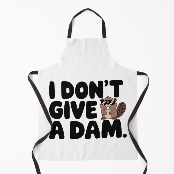Item preview, I Don't Give A Dam! Cute Beaver Pun designed and sold by PMCreative.