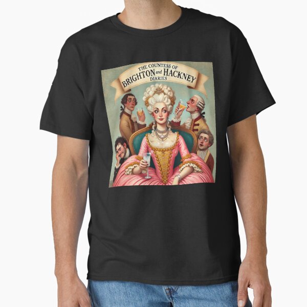Countess of Brighton and Hackney Diaries Book Cover by Tale Teller Club Classic T-Shirt