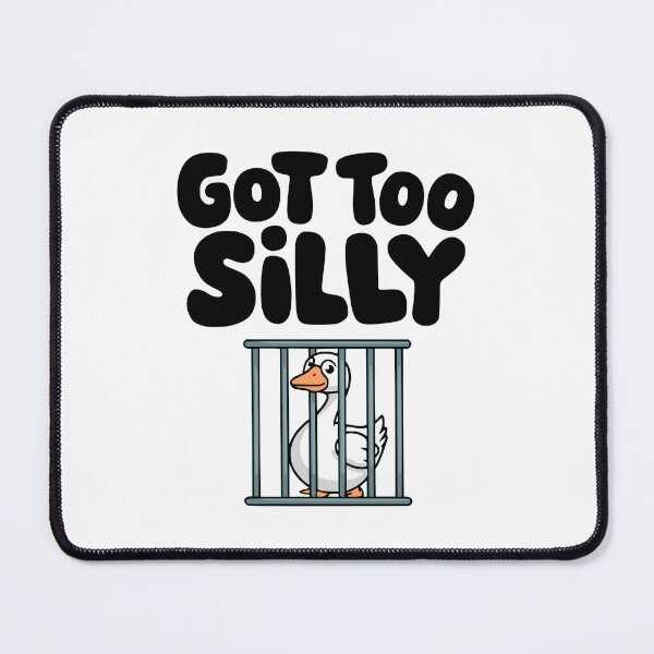 Item preview, Got Too Silly! Cute Silly Goose designed and sold by PMCreative.