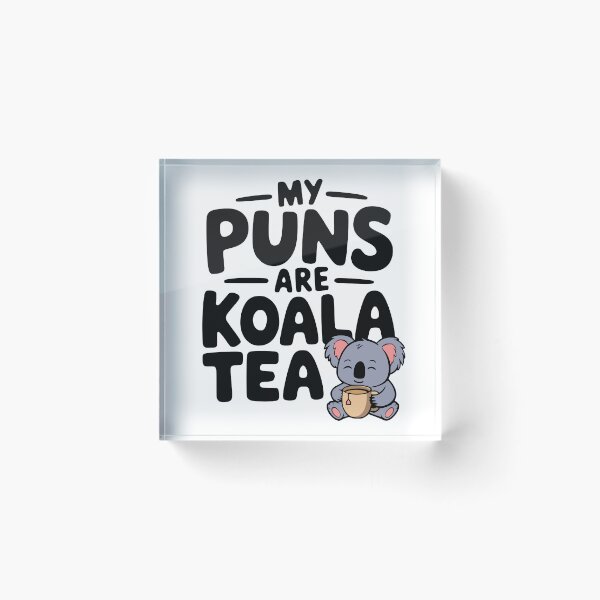 Item preview, My Puns Are Koala Tea! Cute Koala Tea Pun designed and sold by PMCreative.