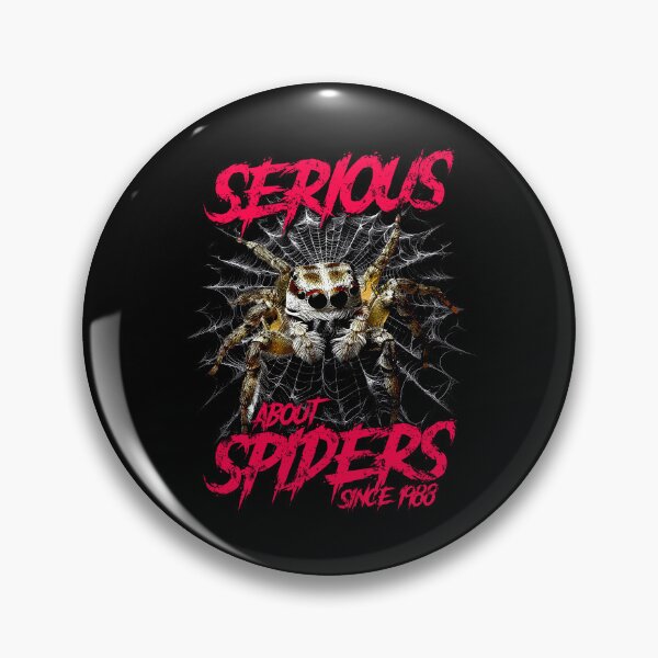 Item preview, Serious About Jumping Spiders Pet Spider Born In 1988 designed and sold by JRRTs.