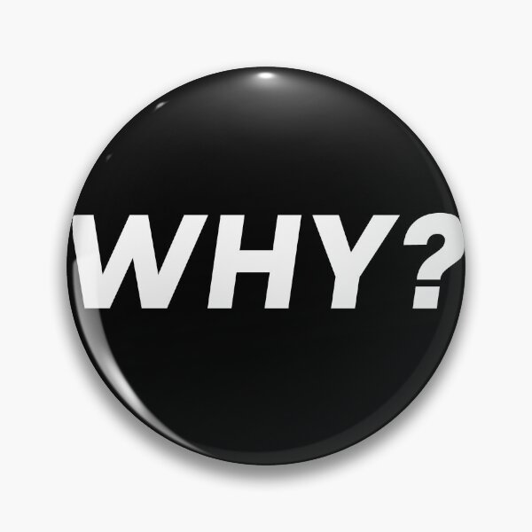 Item preview, Why? designed and sold by SLeets.