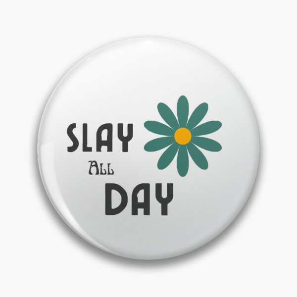 Item preview, Slay All Day designed and sold by he-art-beats.