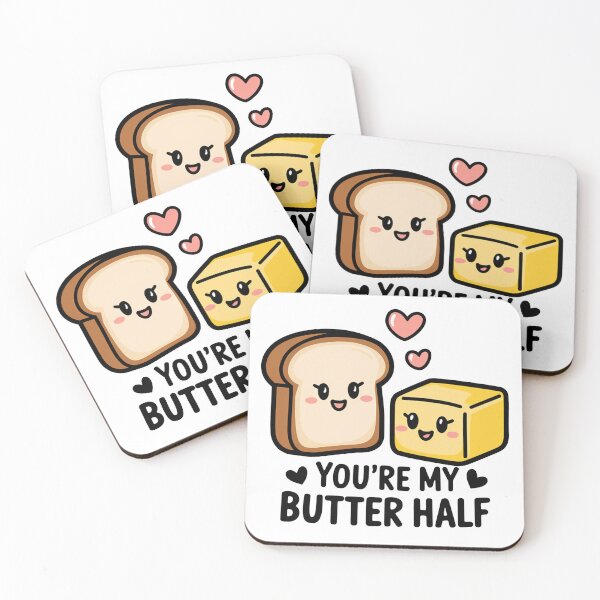 Item preview, You’re My Butter Half - Cute Bread and Butter Design  Description: Adorable cartoon-style bread and butt designed and sold by MonkiFlipp.