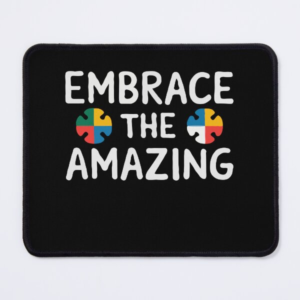 Item preview, Embrace the Amazing Autism Quote designed and sold by InsanseCreation.