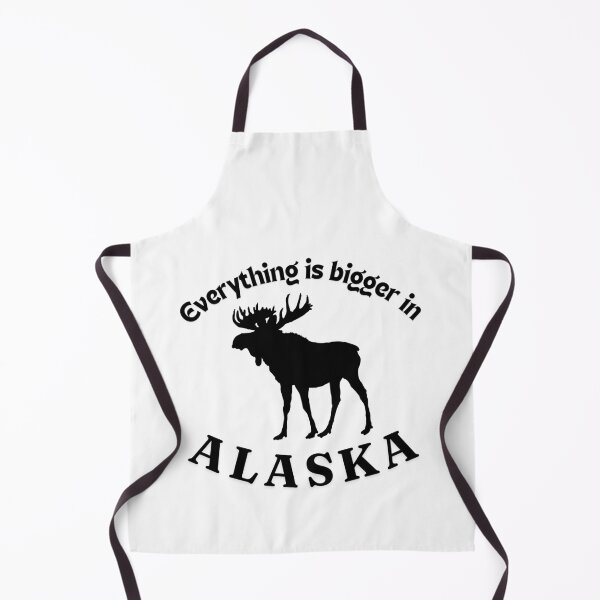 Item preview, Everything is bigger in Alaska, Moose designed and sold by TouchofAlaska.