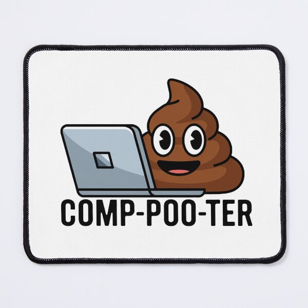 Item preview, Comp-poo-ter - Funny Poop Emoj designed and sold by MonkiFlipp.