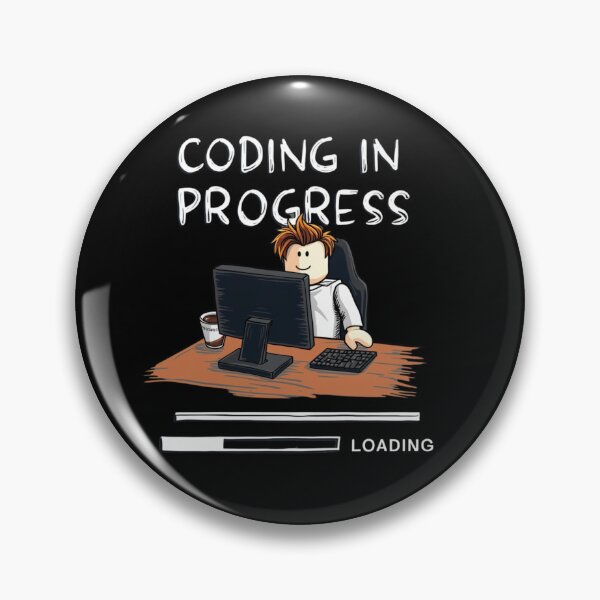 Item preview, Roblox CODING IN PROGRESS - Kids designed and sold by SignumShop.
