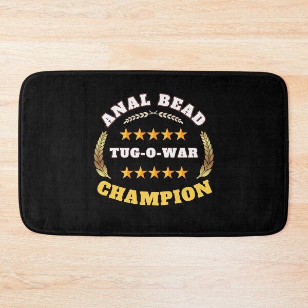 Item preview, Anal Bead Tag-O-War Champion Funny Adult Humor sarcastic embarassing designed and sold by JoyTop.