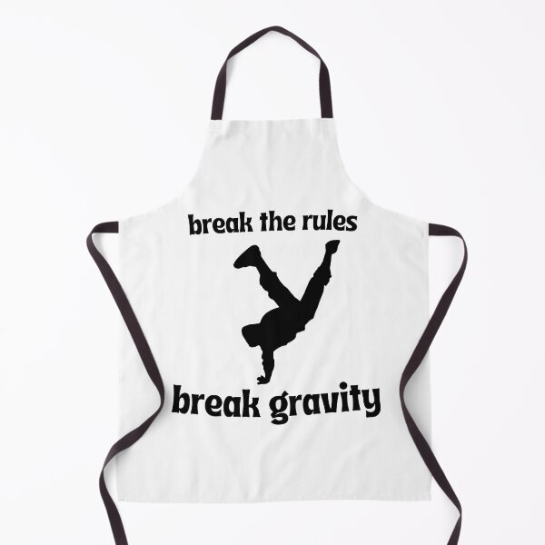 Item preview, break the rules, break gravity designed and sold by keerys.