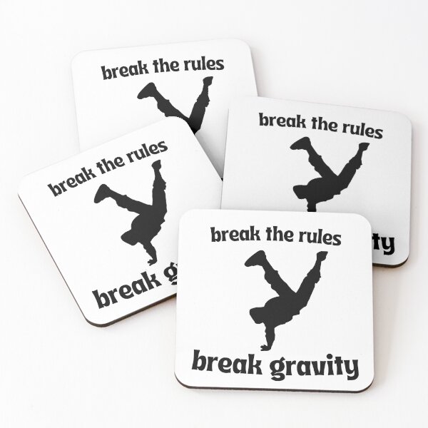 Item preview, break the rules, break gravity designed and sold by keerys.