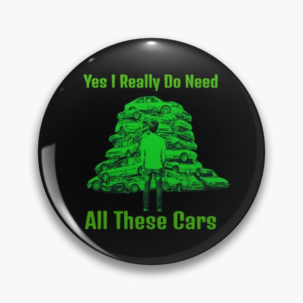 Item preview, Yes I Really Do Need All These Cars designed and sold by AlchemyColor.