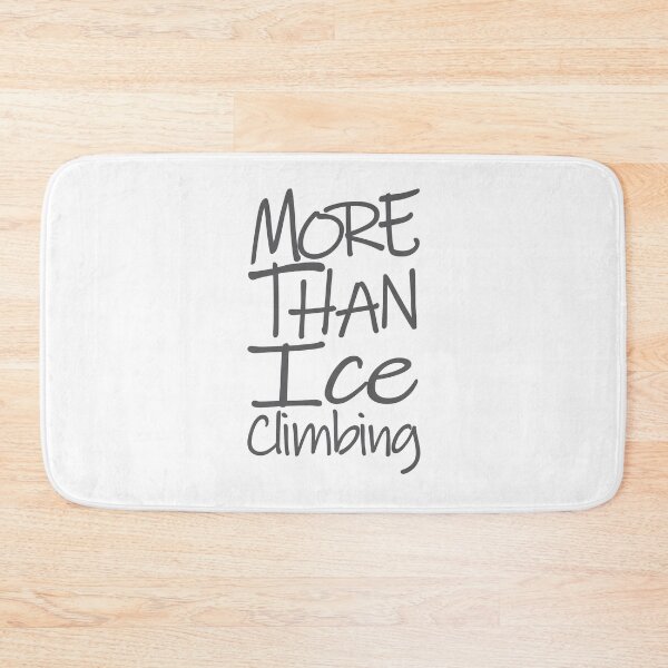 Item preview, More Than Ice Climbing The Perfect Way to Show Love to Your Beloved Wife designed and sold by YAHIA-14.