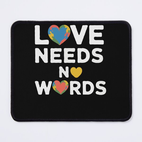 Item preview, Love Needs No Words Autism designed and sold by InsanseCreation.