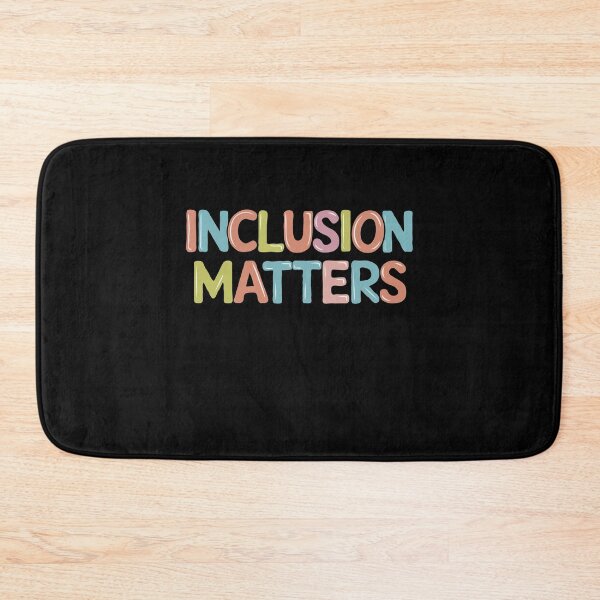 Item preview, Inclusion Matters Multicolor Autism Quote designed and sold by InsanseCreation.