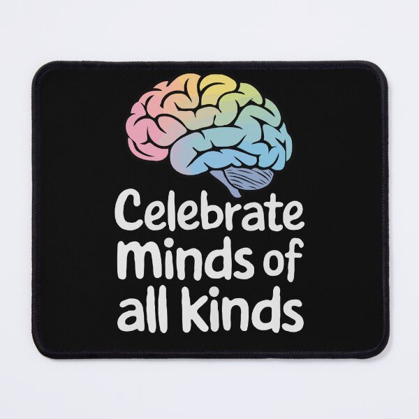 Item preview, Celebrate Minds of All Kinds Autism Quote designed and sold by InsanseCreation.