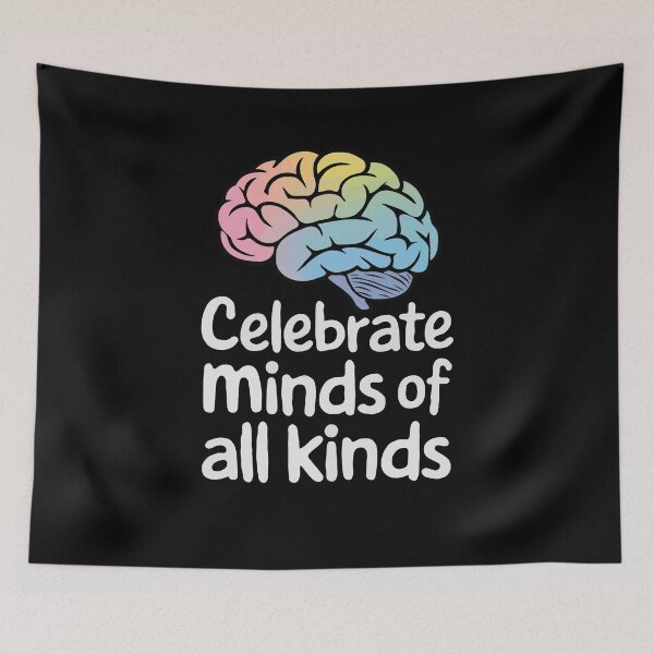 Item preview, Celebrate Minds of All Kinds Autism Quote designed and sold by InsanseCreation.