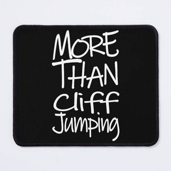 Item preview, More Than Cliff Jumping The Perfect Way to Show how much you love the adventure designed and sold by YAHIA-14.
