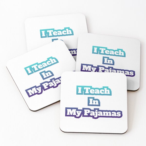 Item preview, I Teach In My Pajamas designed and sold by AlchemyColor.
