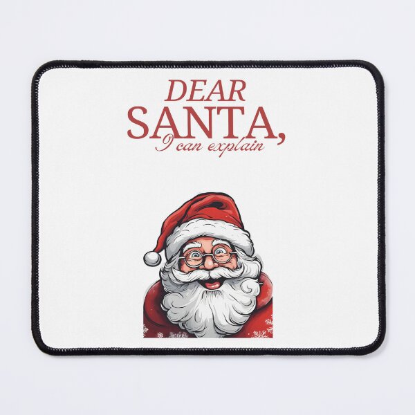 Item preview, Dear Santa, i can explain designed and sold by Urbancamco.