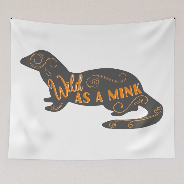 Item preview, Wild as a Mink - Tennessee Fan designed and sold by PixiesPlace.