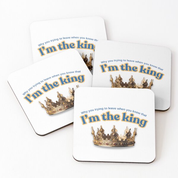 Item preview, Why you trying to leave when you know that I'm the king, Conan Gray lyrics designed and sold by DhriegoStudio.