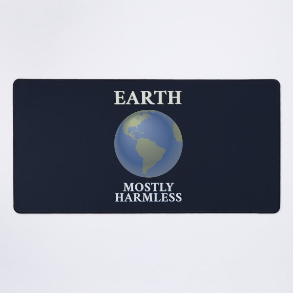 Item preview, Earth: Mostly Harmless designed and sold by thedrumstick.