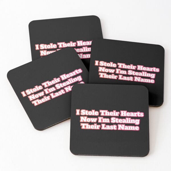 Item preview, I Stole Their Hearts Now I'm Stealing Their Last Name designed and sold by AlchemyColor.