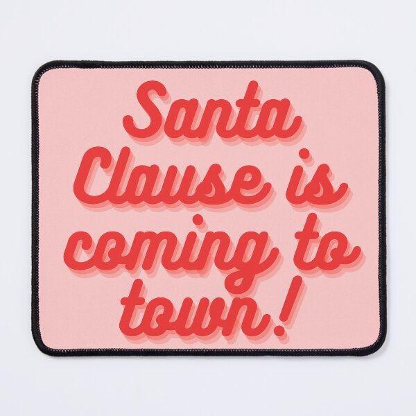 Item preview, Santa Clause is coming to town designed and sold by ArtiqArtz.