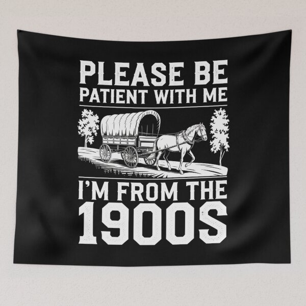 Item preview, Please Be Patient I'm From the 1900s Funny Over the Hill designed and sold by Mryoussefwac.