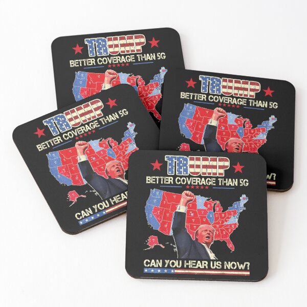 Item preview, Trump Better Coverage Than 5G Can You Hear us designed and sold by iam8lu3.