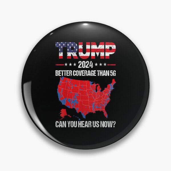 Item preview, Trump Better Coverage Than 5G Can You Hear us designed and sold by iam8lu3.