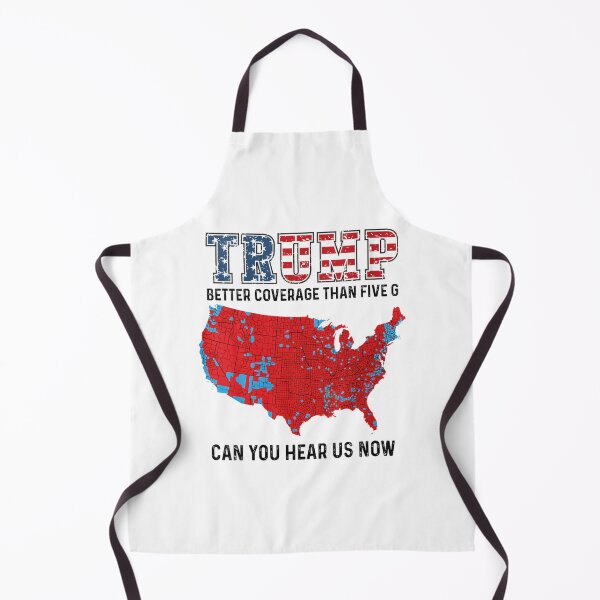 Item preview, Trump Better Coverage Than 5G Can You Hear us designed and sold by iam8lu3.