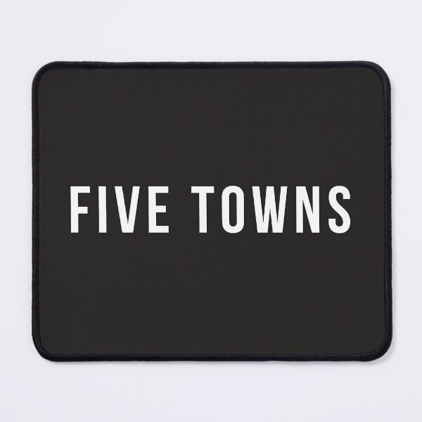 Item preview, Five Towns designed and sold by Lightspeed2112.