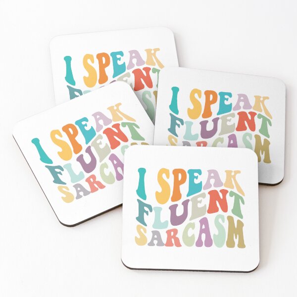 Item preview, I Speak Fluent Sarcasm designed and sold by the-craft-shop.