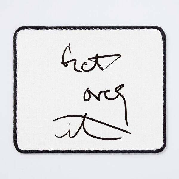Item preview, Get over it designed and sold by abeink.