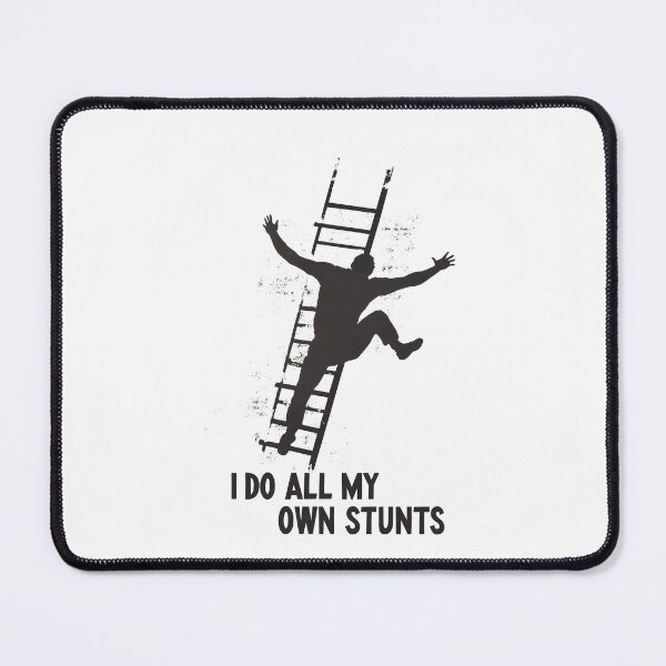 Item preview, I do all my own stunts designed and sold by HiddenPassions.