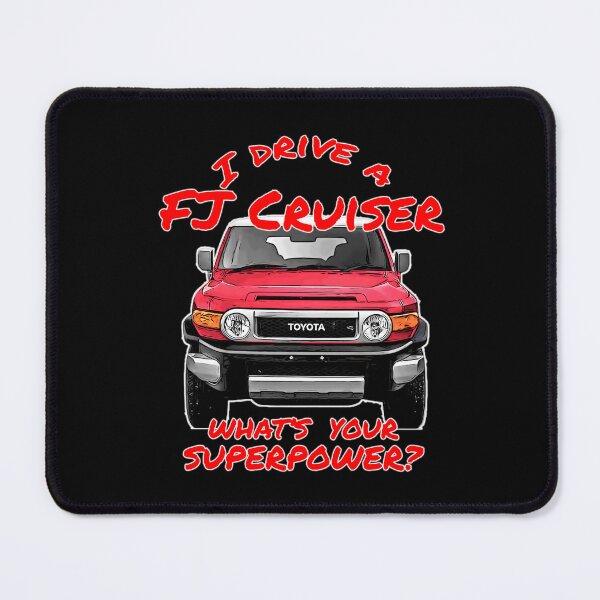 Item preview, I Drive a FJ Cruiser - Whats your SuperPower? designed and sold by Michael van der Hoorn.