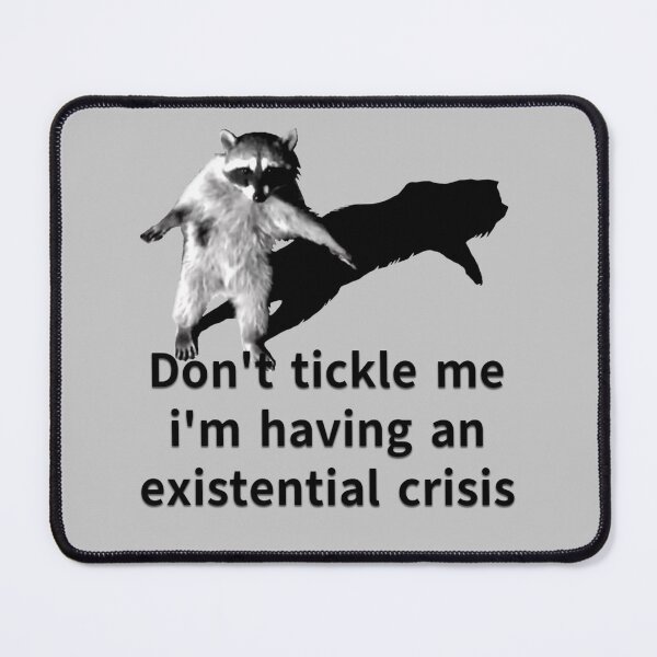 Item preview, tickle me existential crisis racoon designed and sold by Funt-Case.