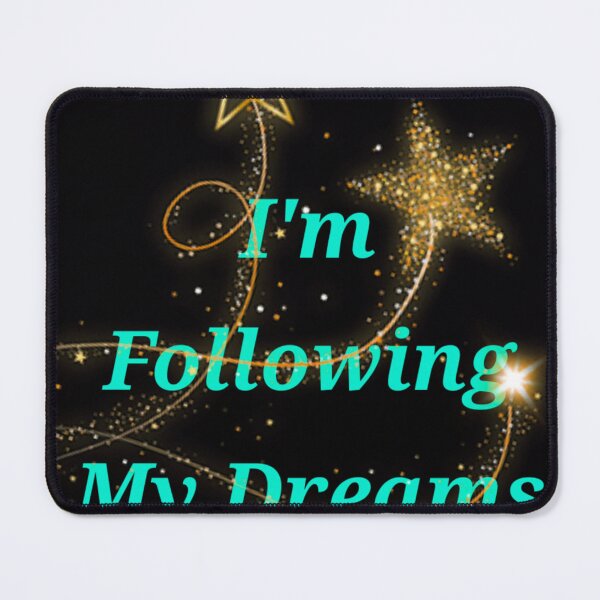 Item preview, I'm Following My Dreams designed and sold by La-Chula-Chola.