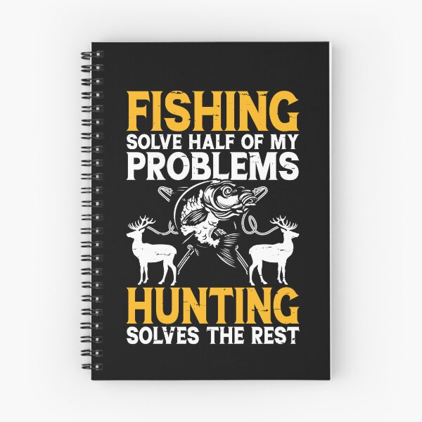 Item preview, Fishing Solve Half Of My Problems Hunting Solves The Rest- Fishing And Hunting Lovers  designed and sold by Smix Pixels.
