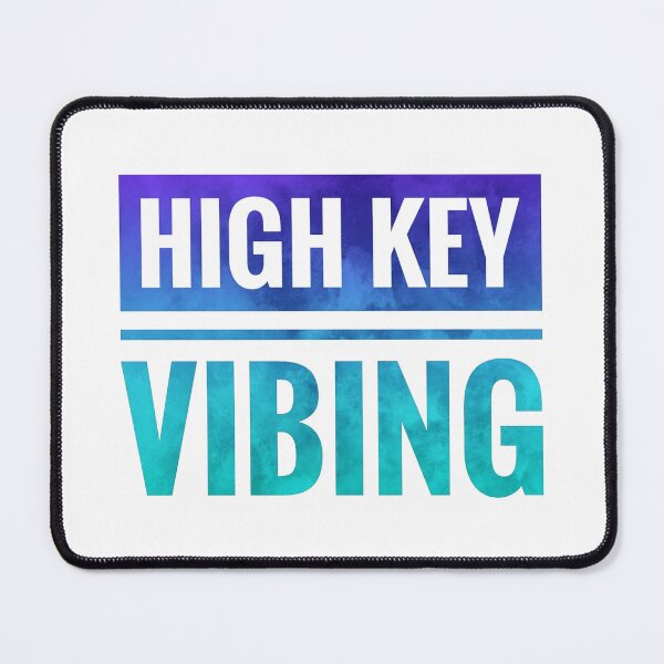 Item preview, High Key Vibing designed and sold by Lisamariesumner.